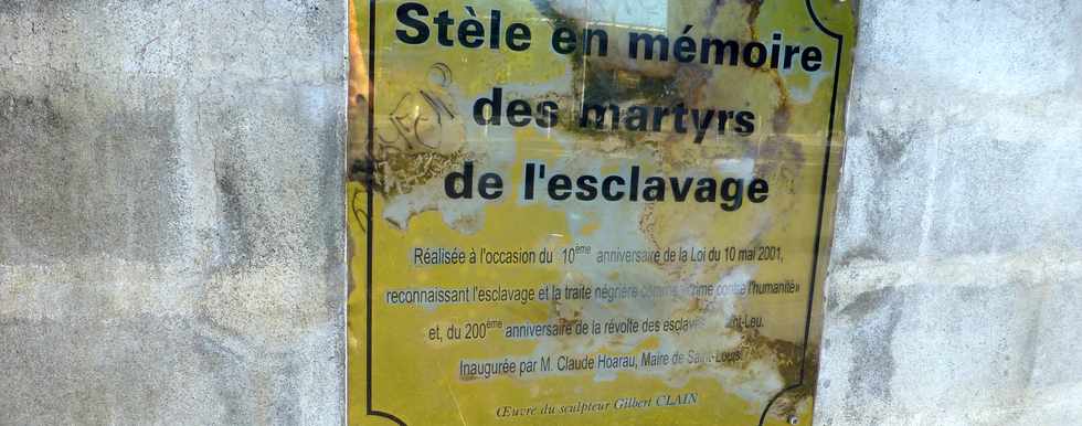 29 juin 2016 - St-Louis -  ZAC de l'Avenir - Stle en mmoire des martyrs de l'esclavage - Gilbert Clain